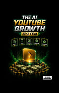 The AI Youtube Gowth System: Scripts • Titles • Thumbnails • Workflows • Automations